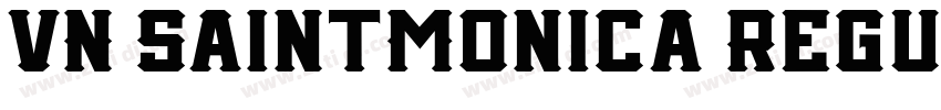 VN SaintMonica Regul字体转换 VN SaintMonica Regul字体转换